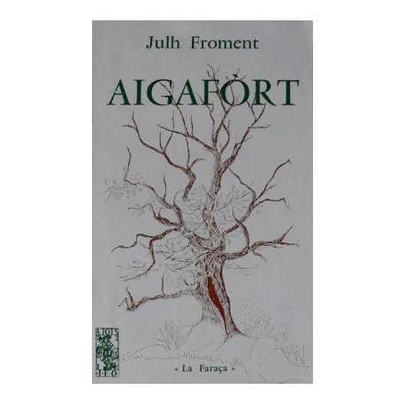 Aigafòrt - Julh Froment - ATS 56