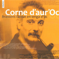 Corne d’aur’Oc - Brassens chanté en langue d’Oc - Volume 5 - Philippe Carcassés (CD)