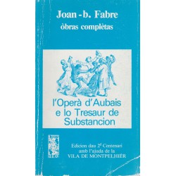 L'Operà d'Aubais e lo Tresaur de Substancion - Joan-b. Fabre - ATS 78
