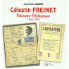 Célestin FREINET, Résistant-Pédagogue 1944-1945 - Jean-Pierre JAUBERT