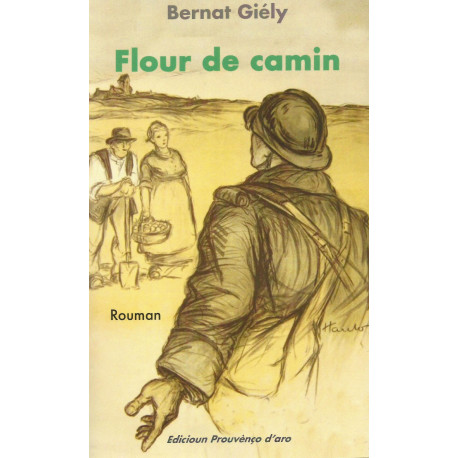 Flour de Camin - Bernat Giély