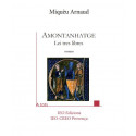 Amontanhatge - Miquèu ARNAUD - ATS 225 IEO edicions