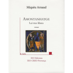 Amontanhatge - Miquèu ARNAUD - ATS 225 IEO edicions