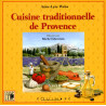 Cuisine traditionnelle de Provence - Anne-Lyse Weiss
