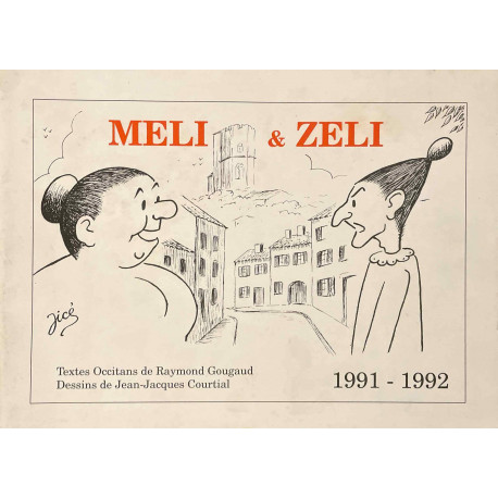 Meli & Zeli 1991-1992 - Raymond Gougaud, Jean-Jacques COURTIAL