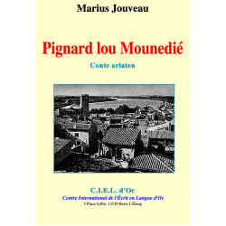 Pignard lou Mounedié - Marius Jouveau