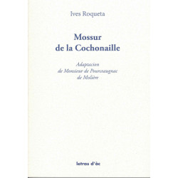 Mossur de la Cochonaille - Ives Roqueta
