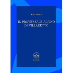 Il Provenzale Alpino di Villaretto - Ezio Martin