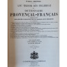 Lou Tresor dóu Felibrige – Provençal-Français -Tomes I et II (A-Z) - Frédéric Mistral - Extrait