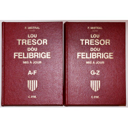 Lou Tresor dóu Felibrige – Provençal-Français -Tomes I et II (A-Z) - Frédéric Mistral (sans la protection papier)