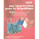 1851, une insurrection pour la République, La Tour d'Aigues (1999), Ste Tulle (2001) - Collectif