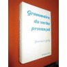 Grammaire du verbe provençal - Bernard Giély