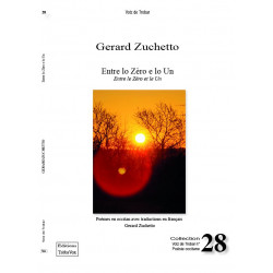 Entre lo Zèro e lo Un - Gerard Zuchetto - Poèmes en occitan avec traduction en français