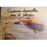 Randonnées Aquarelles dans le Verdon - Alexis Nouailhat