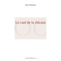 Lo cant de la chicana - Max Roqueta