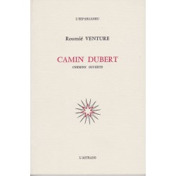 Camin dubert – Chemins ouverts - Roumié Venture