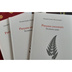 Parçans esconuts, territoires cachés - Danièla Estèbe-Hoursiangou
