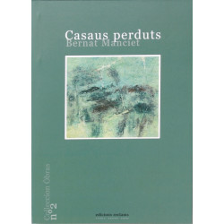 Casaus perduts - Bernat Manciet