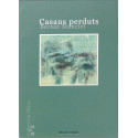 Casaus perduts - Bernat Manciet