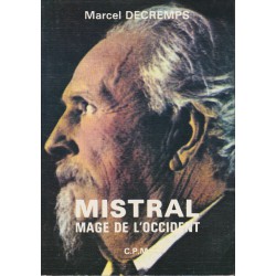 Mistral mage de l'occident - Marcel Decremps