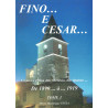 Fino...e Cesar... (tome 1) - Pierre Dominique Testa