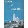 Fino...e Cesar... (tome 2) - Pierre Dominique Testa
