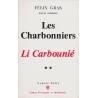Les Charbonniers – Li Carbounié - Félix Gras