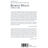 Robèrt Martí, l’òbra-vida - Josiana Daunís-Martí, Eric Fraj - 4ième de couverture