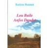 Lou Baile Anfos Daudet - Batisto Bonnet