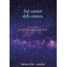 Sul camin dels contes - Contes dits per Camilha Bilhac e Alan Vidal (livre audio)