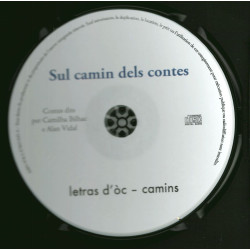Sul camin dels contes - Contes dits per Camilha Bilhac e Alan Vidal (CD MP3)