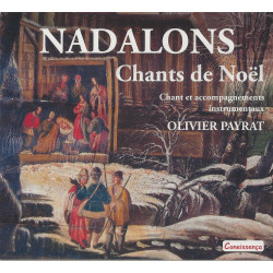 Nadalons, Chants de Noël en langue d'oc & d'oïl - Olivier Payrat (CD)
