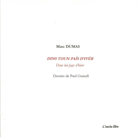 Dins toun païs d'ivèr (Dans ton pays d'hiver) - Marc Dumas