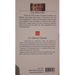 Lo rabassier bigame - Luc Delestre - 4ième de couverture