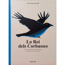 Lo Rei dels Corbasses - Joan-Francés Bladé