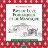Pays de Lure Forcalquier Manosque et de Giono - Patrick Ollivier-Elliott (anciana edicion)