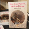 Ieu, Joan Pigassa, obrièr del Canal - Miquèla Teisseire, Alan ROCH