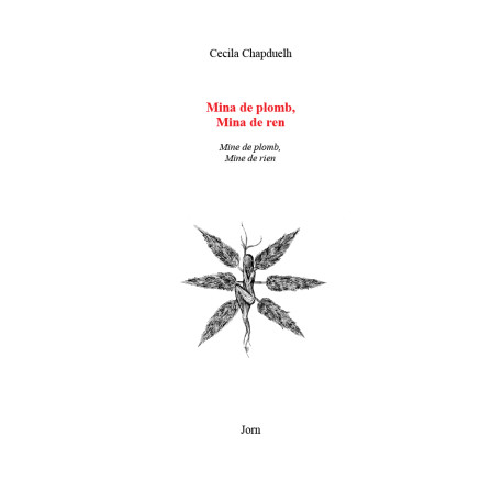 Mina de plomb, Mina de ren - Mine de plomb, Mine de rien - Cecila Chapduelh