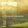 Le chemin de Ventadour, une philosophie des ruines - Luc de Goustine