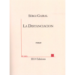 La Distanciacion - Sèrgi Gairal - ATS 234