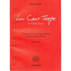 Lou Cant Trege - Le Chant Treize - Louis Scotto