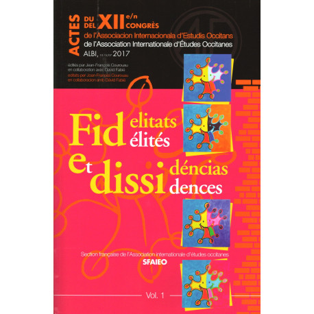 Fidelitats e dissidéncias - Fidélités et dissidences - AIEO