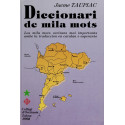Diccionari de mila mots - Jacme Taupiac (Dictionnaire de mille mots)