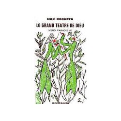 Lo grand teatre de Dieu – (Verd Paradis III) – ATS 95 - Max Roqueta