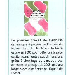 Robert Lafont - La haute conscience d'une histoire - Actes du colloque de Nîmes Gardarem la Tèrra - Article Aquo d'Aqui 356