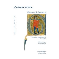 Cherche monde - Chansons de Cercamon