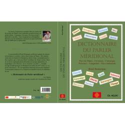 Dictionnaire du parler méridional - René Domergue