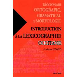 Introduction à la lexicographie occitane - Josiana Ubaud