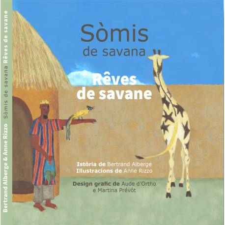 Sòmis de savana - Bertrand Alberge, Anne Rizzo