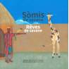 Sòmis de savana - Rêves de savane – Bertrand Alberge, Anne Rizzo